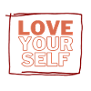 LOVE YOURSELF