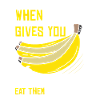 Banana Lover Saying Fruit Banana