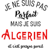 Pas parfait mais algérien