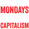 Non odi il lunedì. Odi il capitalismo