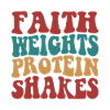 Faith Weights Protein Shakes