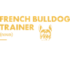 French Bulldog Trainer Definiton