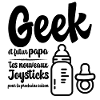 Geek et Papa