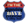 I'm The Legendary Dave