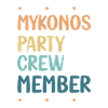Mykonos Party Crew