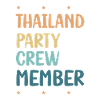 Thaïlande Party Crew