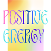 POSITIVE ENERGY - colourful