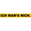Ich war’s nich...