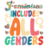 Feminist Feminism Includes All