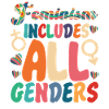 Feminist Feminism Includes All