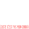 célibataire par choix