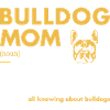 Définition de maman bouledogue