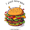i love u and burger