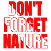 Dont forget nature red