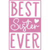 Beste Schwester