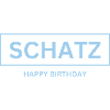 Schatz Happy Birthday