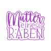 Mutter eines Raben - Rabenmutter