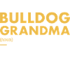 Définition de grand-mère bouledogue