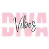 Diva Vibes - Déclaration Motivation Dire