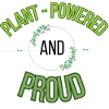 plant powered and proud