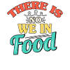 No We in Food