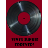 Vinyl Junkie forever - rot