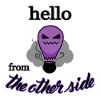 Hello from the other side