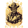 Sought! Wanted Dead Zombie Outlaw