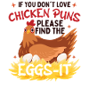Chicken Puns Poultry Lover