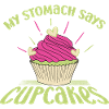 My Stomach Says Cupcakes