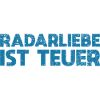 Radarliebe Ist Teuer