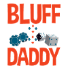 Bluff Daddy 2