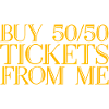 Achetez-moi 50 50 billets