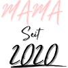 MAMA Seit 2020