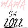 MAMA Seit 2022