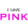 I love PINK