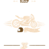 Sleep Ride Repeat - Motorcycle