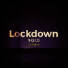 Lockdown B-Sides