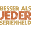 Besser Als Jeder Serienheld