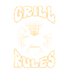 Mon BBQ. Mes règles.