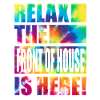 Front of House Funny Saying