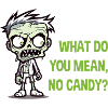 Halloween Zombie - No candy?