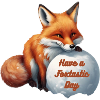 Have a Foxtastic Day