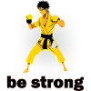Be strong karate