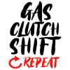 Gas Clutch Shift Repeat