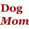 Dog Mom
