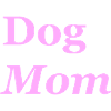 Dog Mom