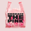 Embrace The Pink