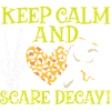 Keep calm and prevent rot!