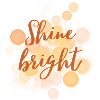 Shine bright - Scheine, Leuchte hell
